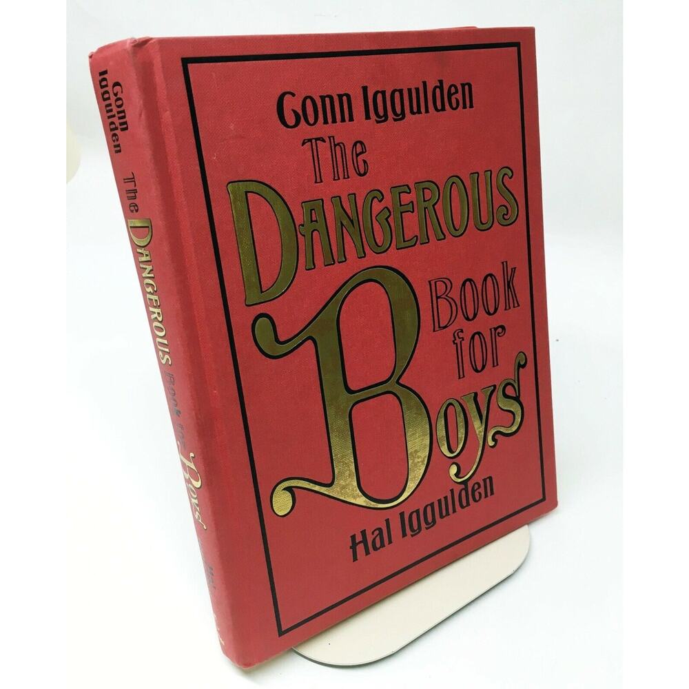 The Dangerous Book for Boys by Conn and Hal Iggulden - HB Children’s Book